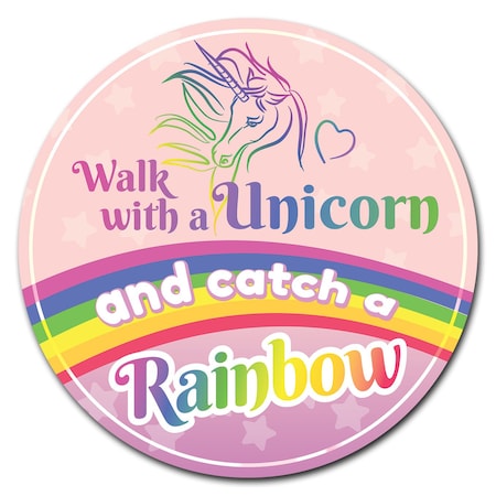 Signmission Walk With A Unicorn Circle Corrugated Plastic Sign C-8-CIR-Walk with a Unicorn